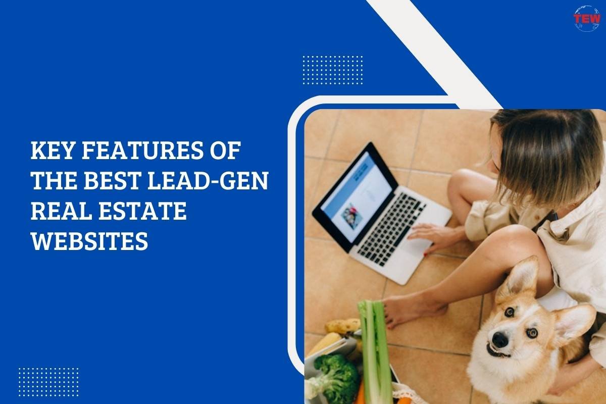 Key Features of the Best Lead-Gen Real Estate Websites 