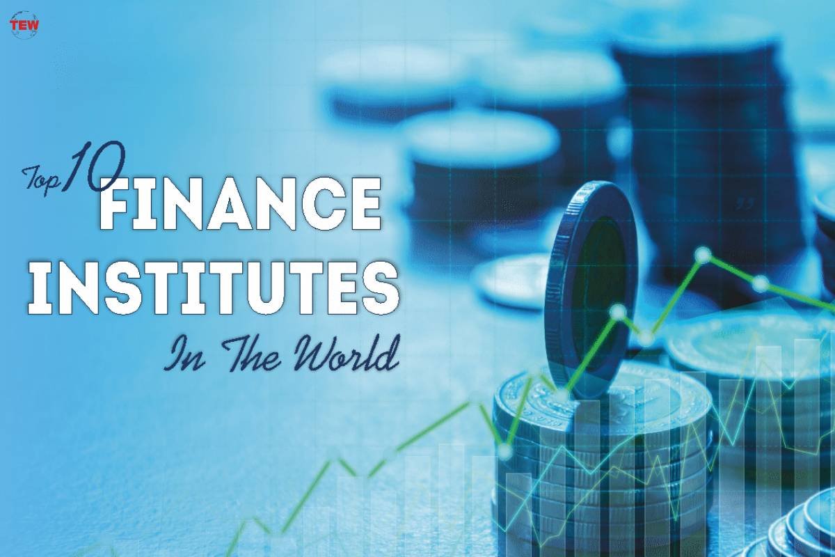 Top 10 Finance Institutes In The World