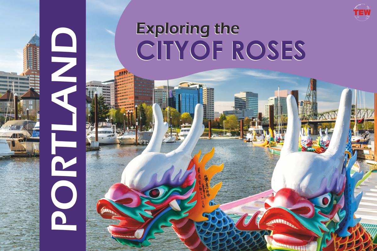 Portland: Exploring the City of Roses