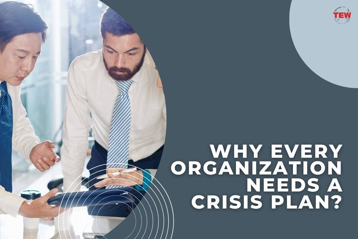 Why Every Organization Need a Crisis Plan?