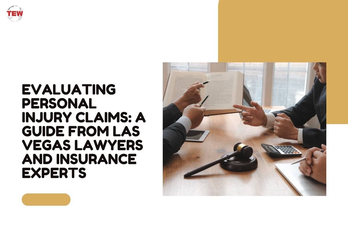 Evaluating Personal Injury Claims: A Guide from Las Vegas Lawyers and Insurance Experts 