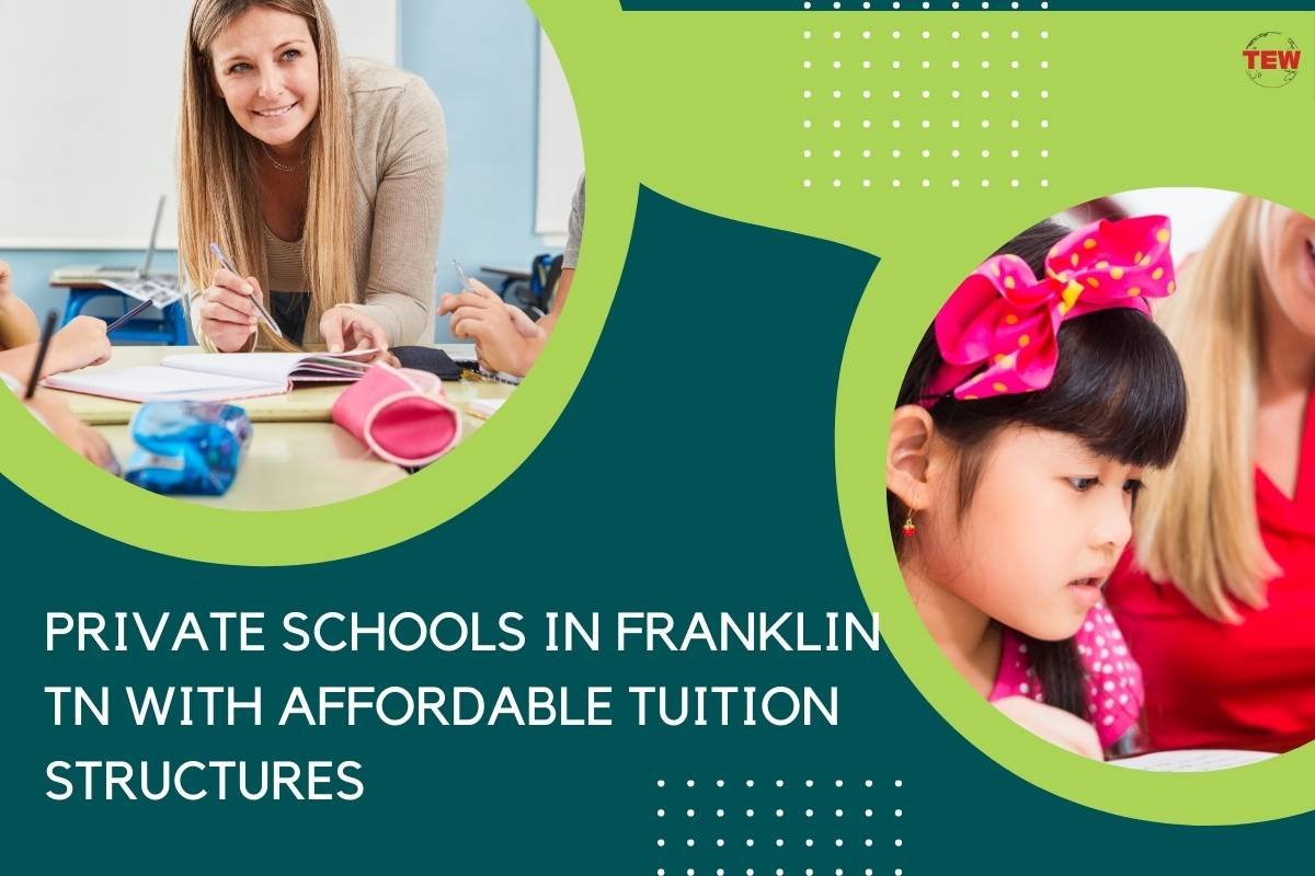 Private Schools in Franklin TN with Affordable Tuition Structures