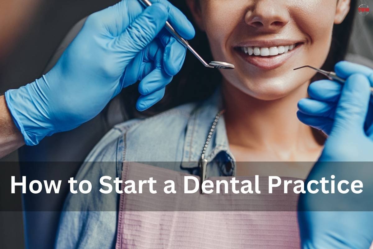 How to Start a Dental Practice?