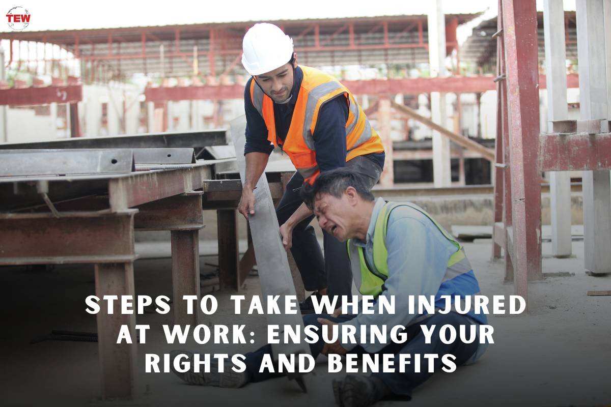 Steps to Take When Injured at Work: Ensuring Your Rights and Benefits 