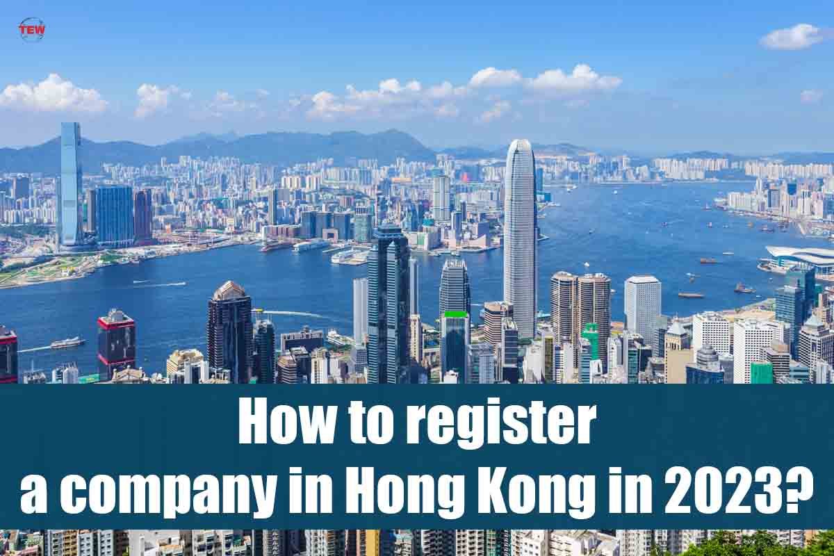 How to register a company in Hong Kong in 2023?