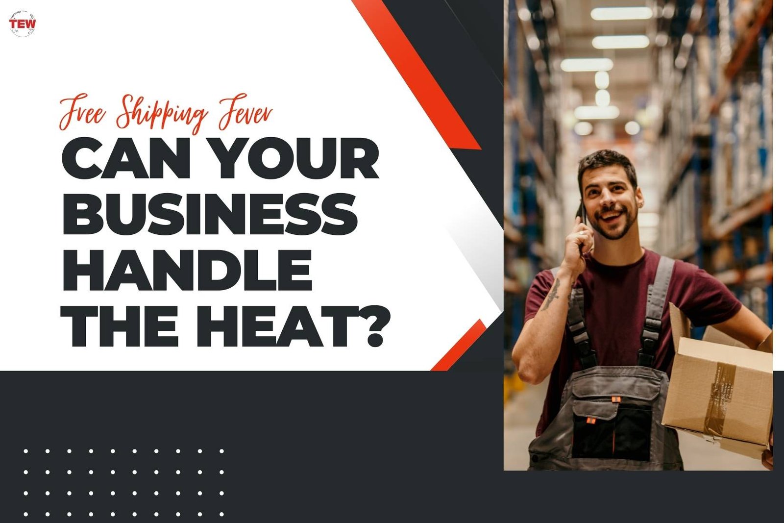 Free Shipping Fever: Can Your Business Handle the Heat? 