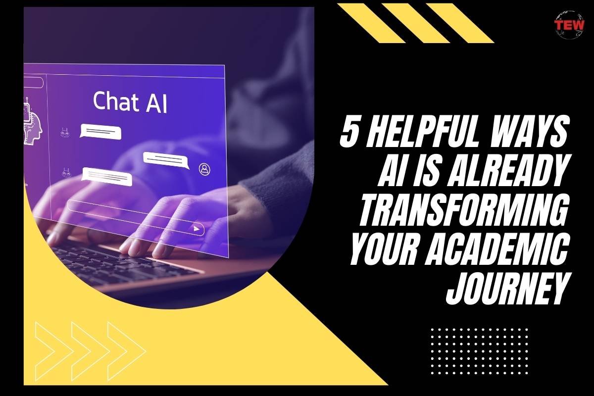 5 Helpful Ways AI Is Already Transforming Your Academic Journey