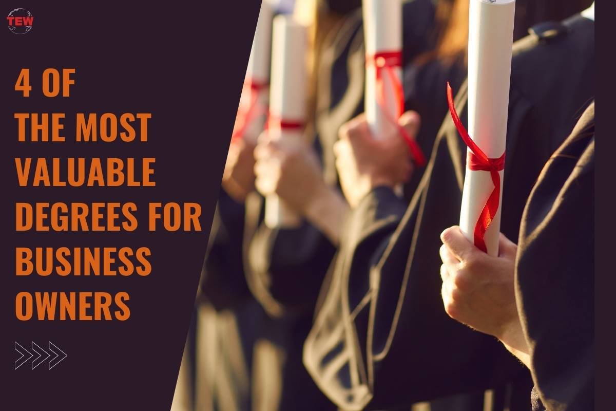 4 of the Most Valuable Degrees for Business Owners