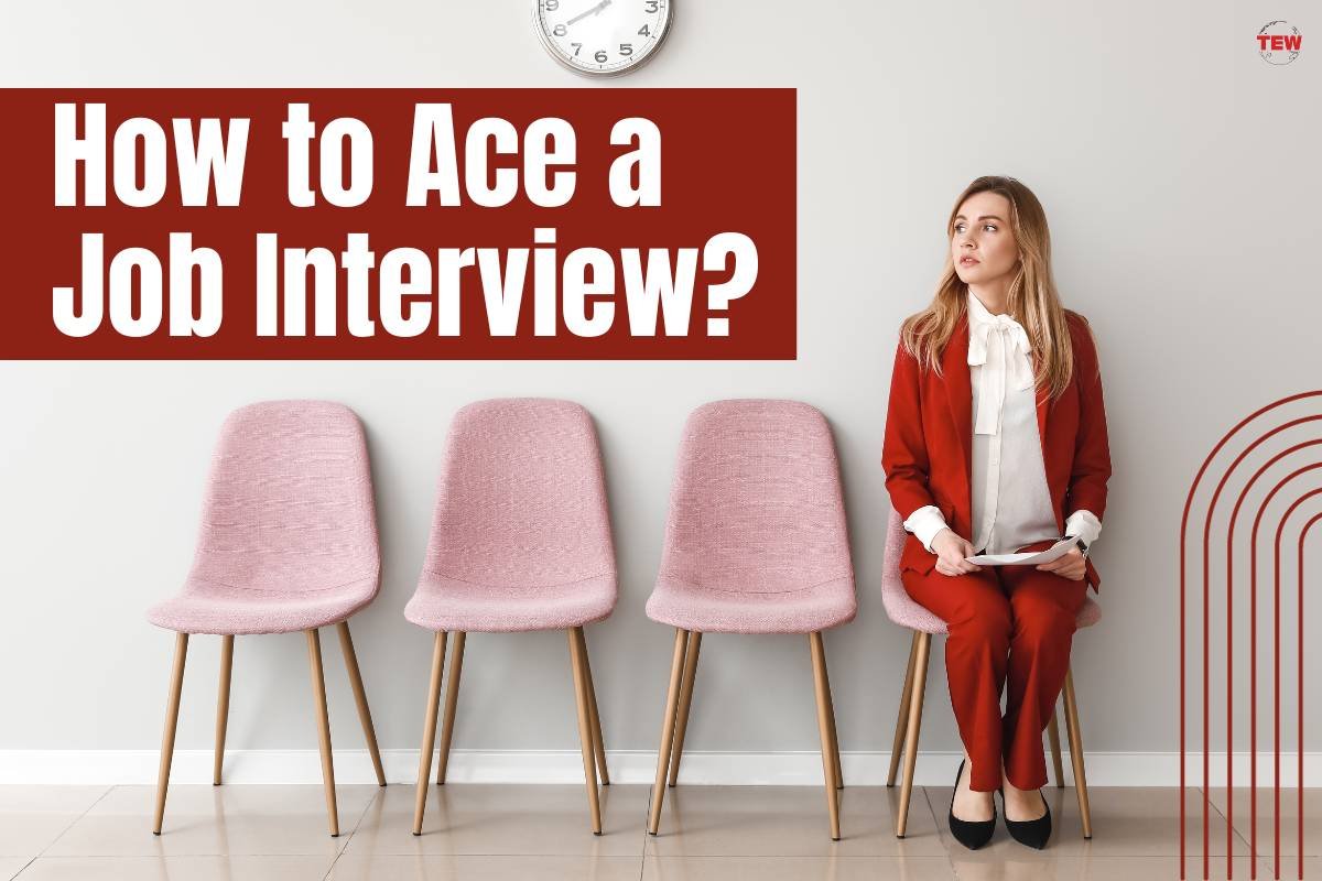 How To Ace a Job Interview?