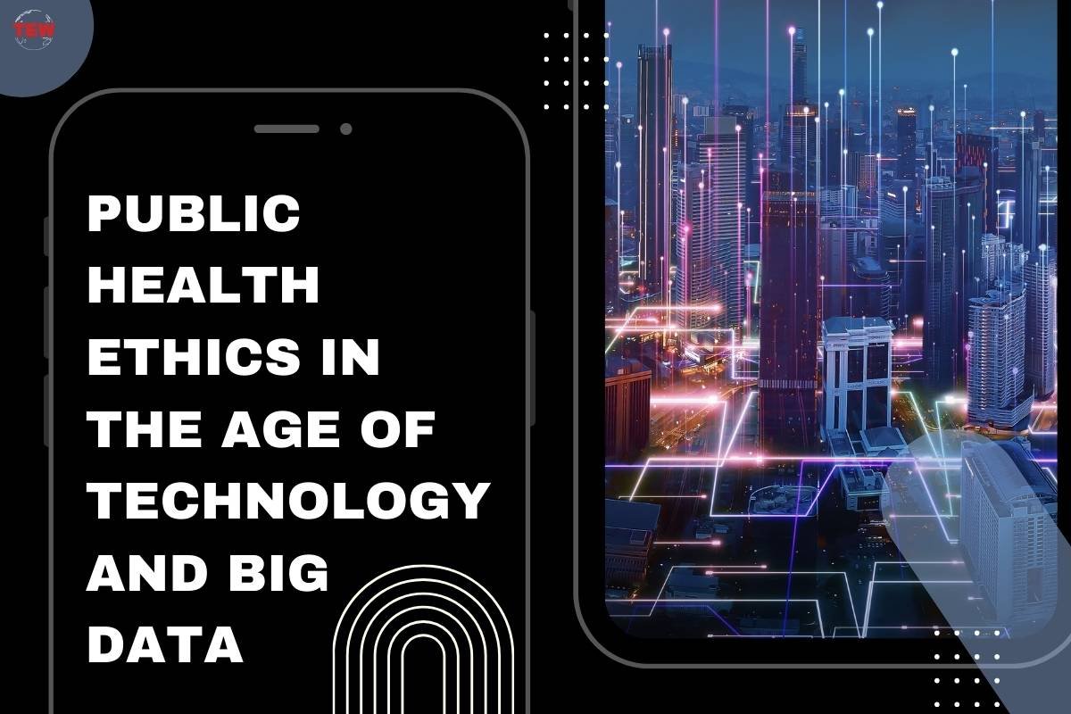 Public Health Ethics in the Age of Technology and Big Data