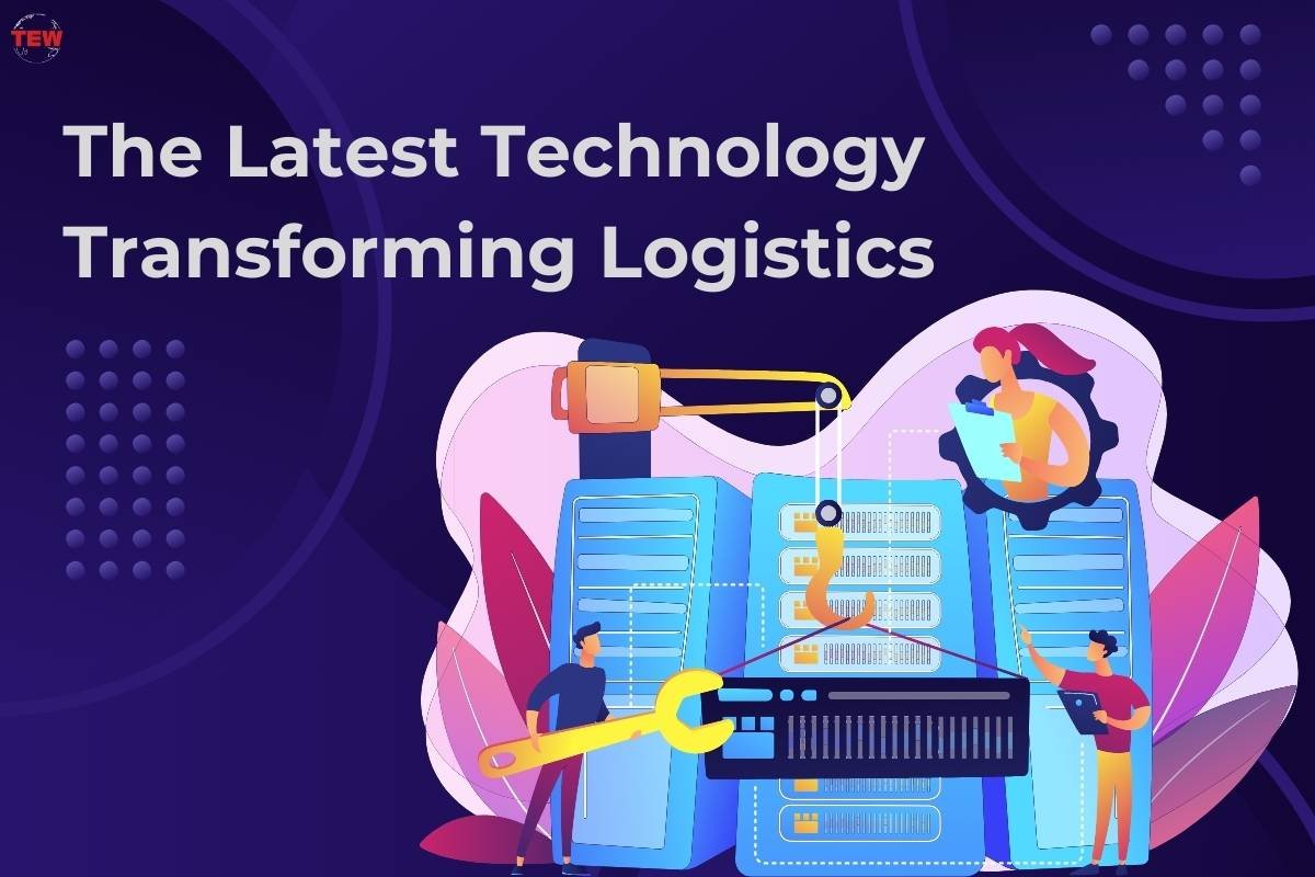 The Latest Technology Transforming Logistics 