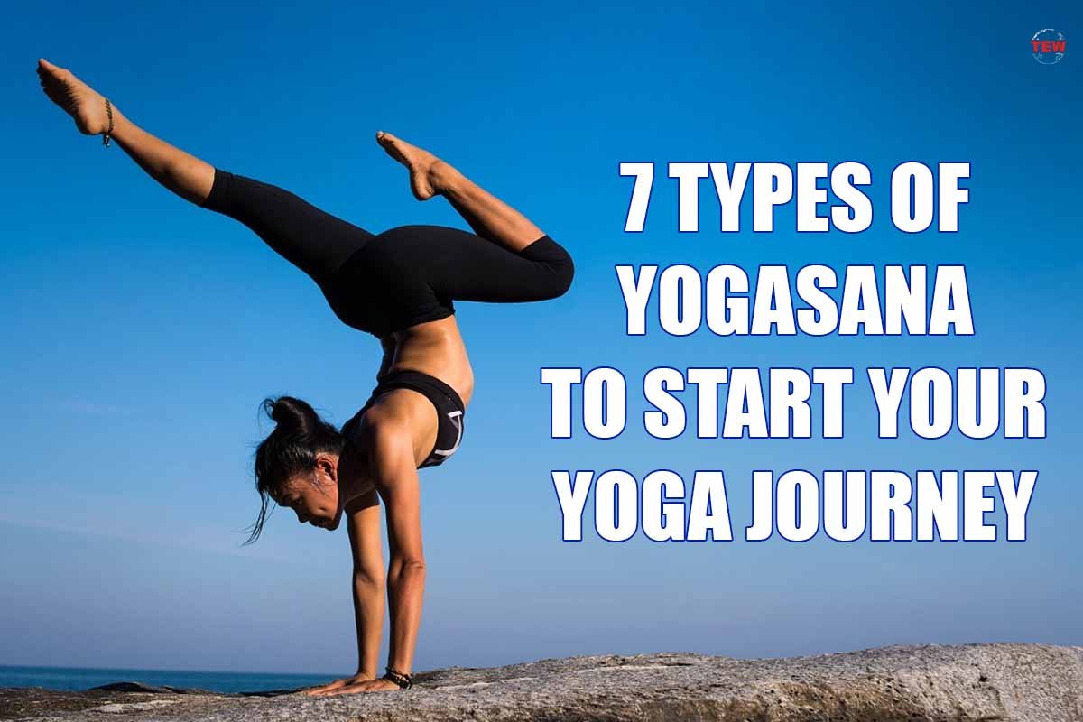 7 Types of Yogasana to Start Your Yoga Journey 