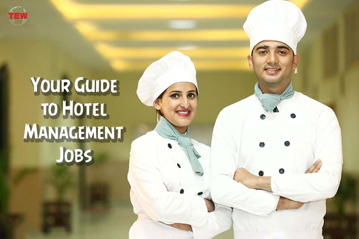 Your Guide to Hotel Management Jobs