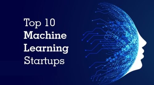 Top 10 machine learning startups you should know about.