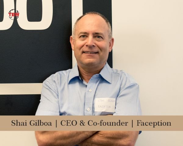 Shai Gilboa | CEO & Co-founder | Faception