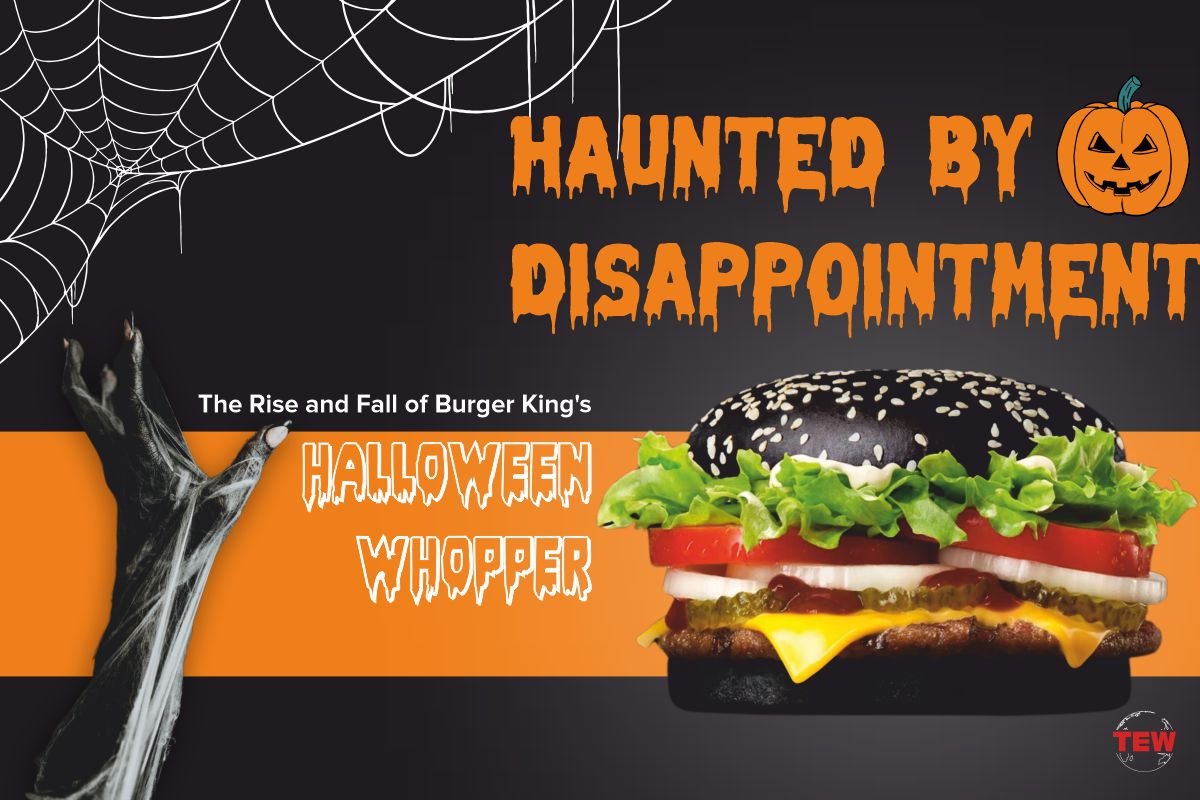 Haunted by Disappointment: The Rise and Fall of Burger King’s Halloween Whopper