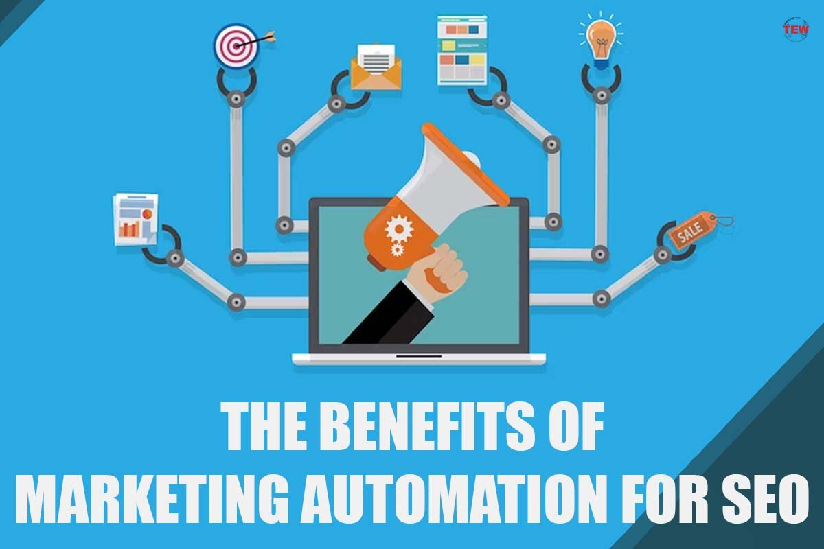 The Benefits of Marketing Automation for SEO