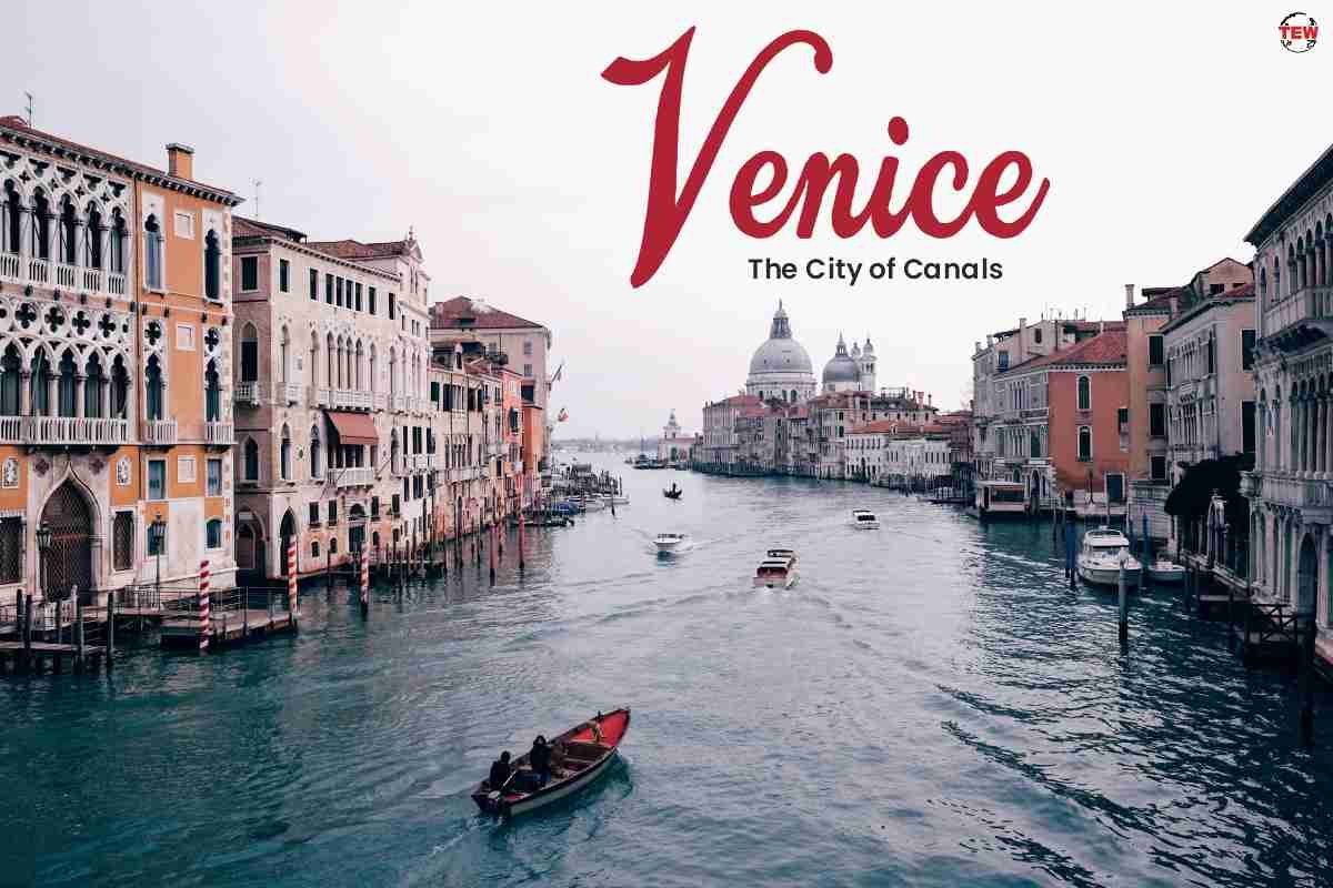 Venice – The City of Canals