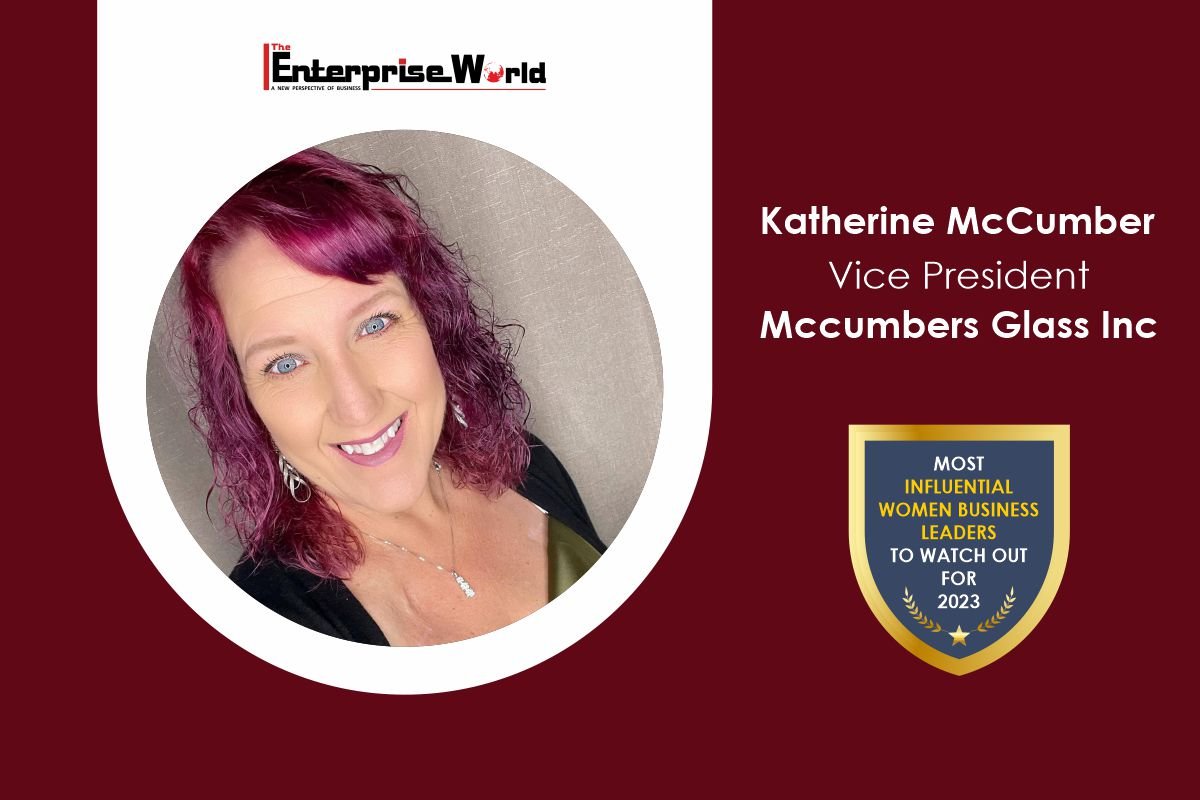 Katherine McCumber- An Astute Leader, Leading against All Odds